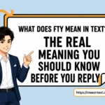 what-does-fty-mean-in-text