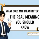 what does mtf mean in text