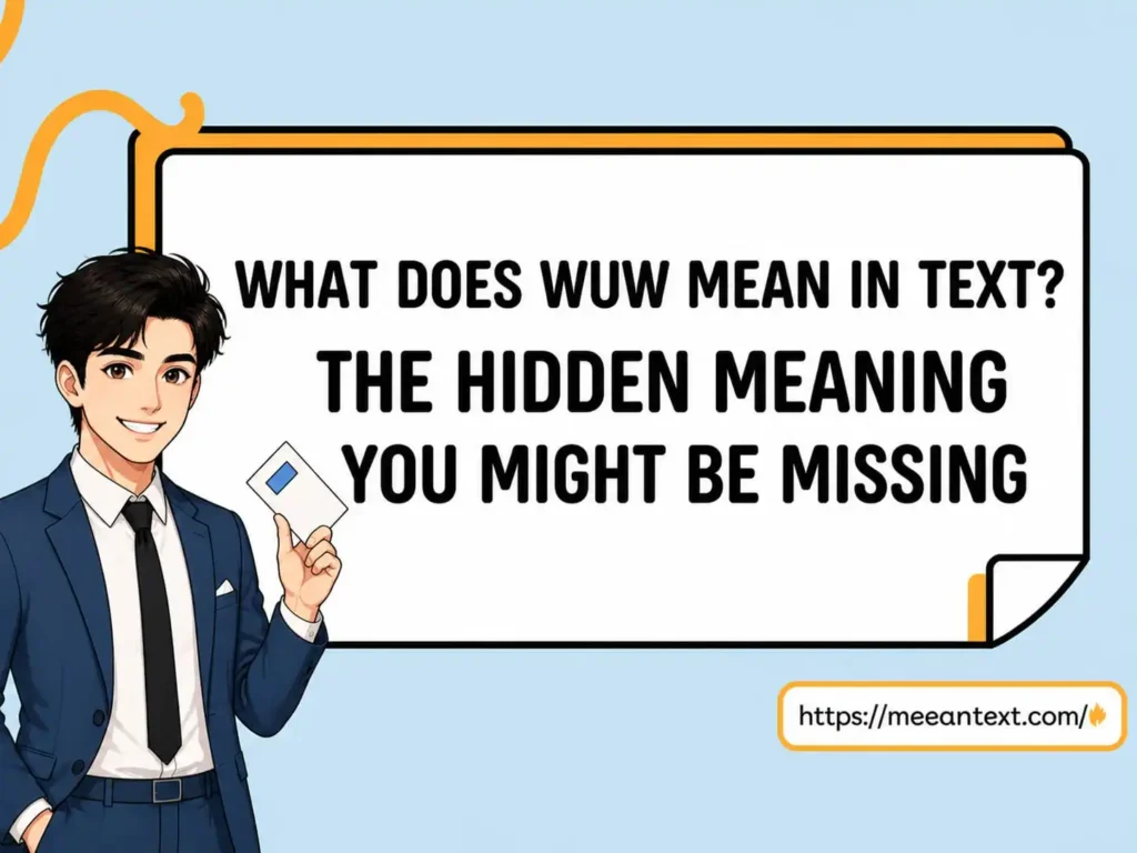 what does wuw mean in text