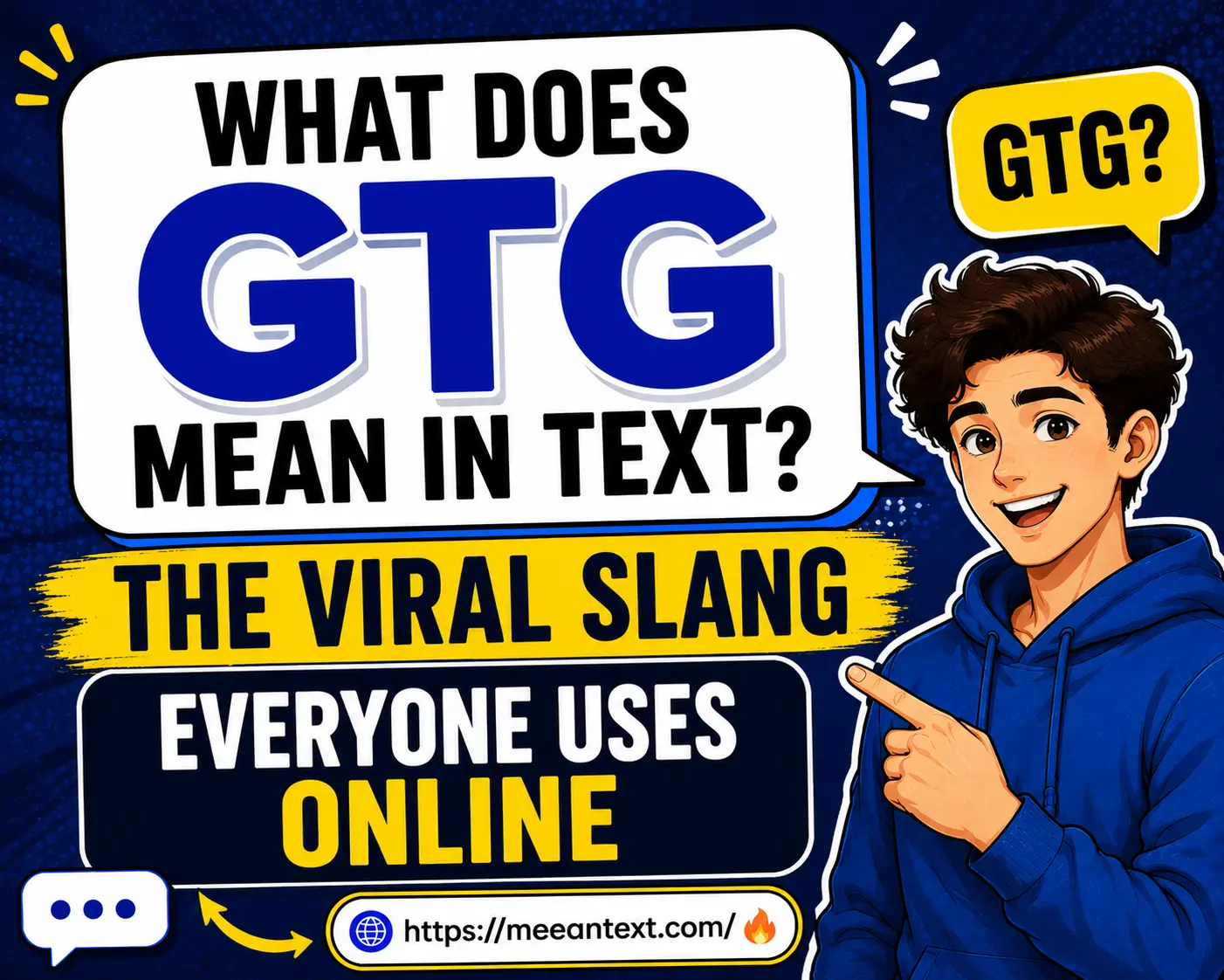 what-does-gtg-mean-in-text