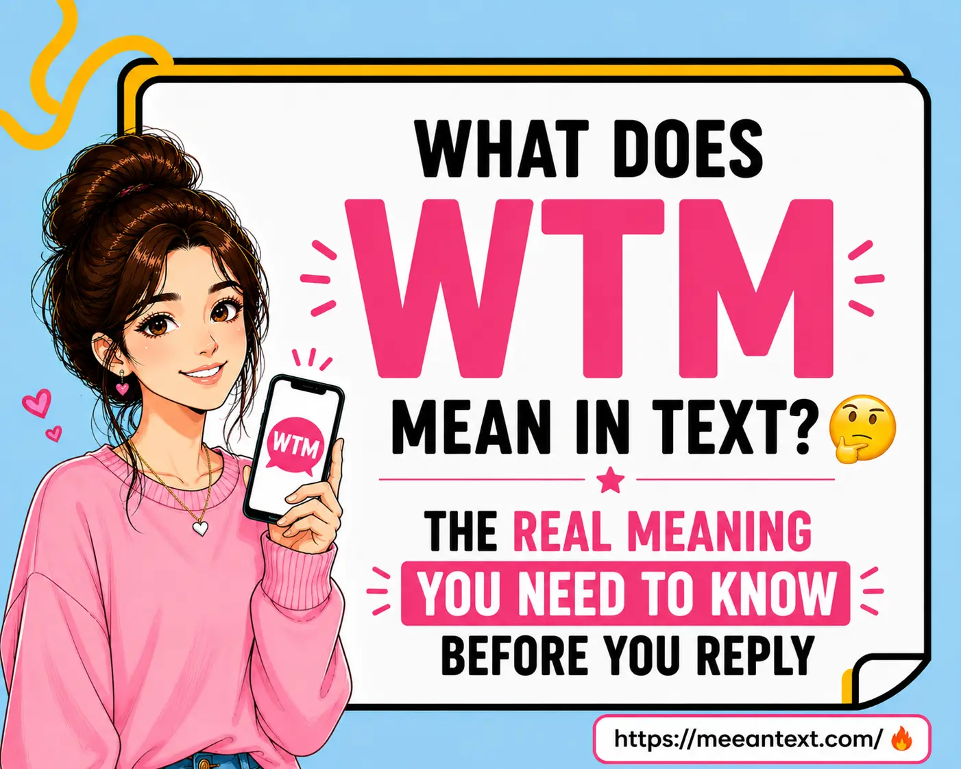 what does wtm mean in text