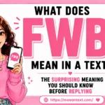 what does fwb mean in a text