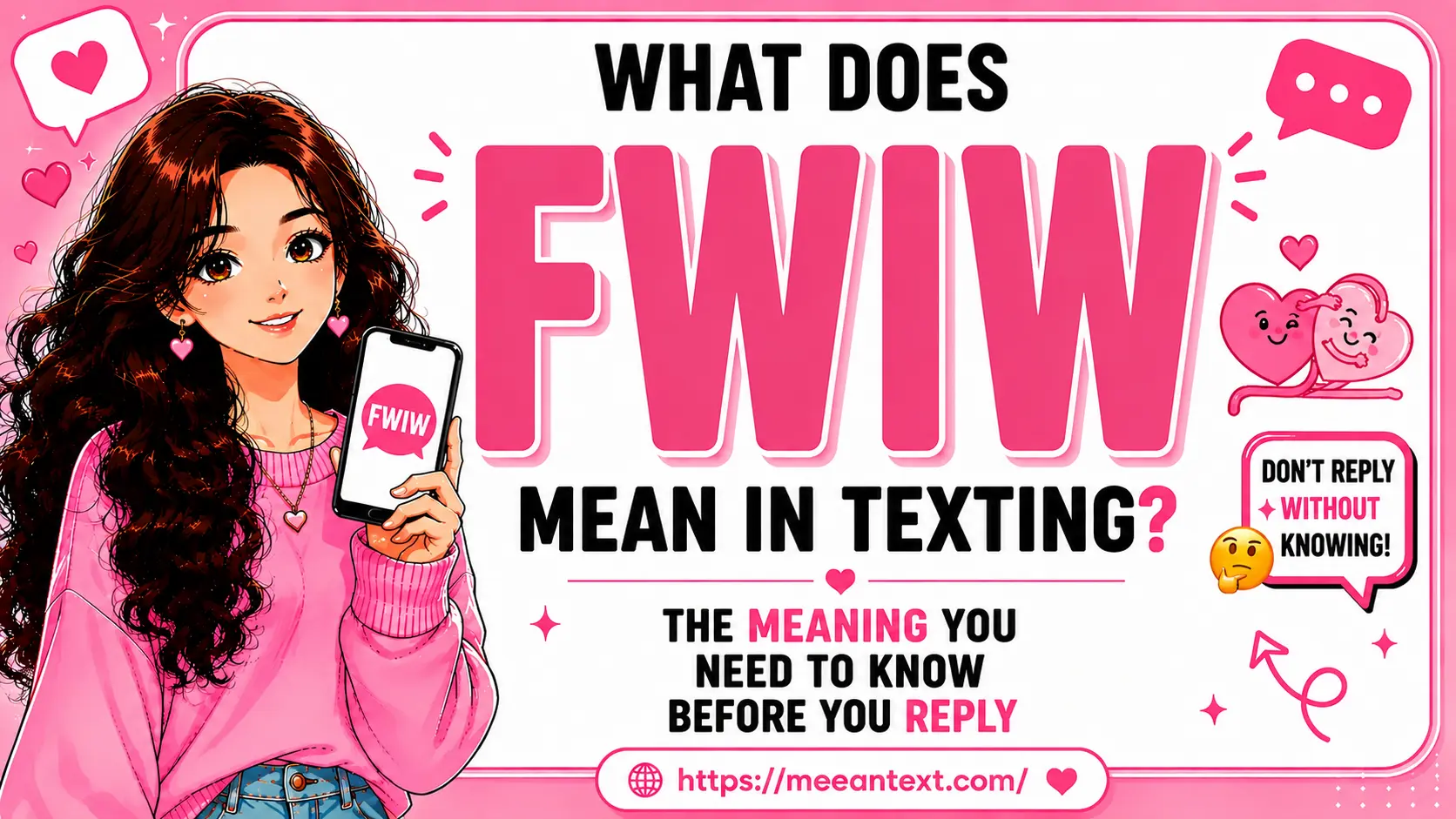 what does fwiw mean in texting