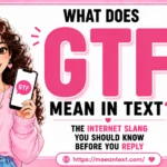 what does gtf mean in text