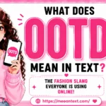 what does ootd mean in text