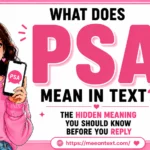 what does psa mean in text