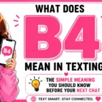 B4 means "before" in texting. It's a common abbreviation used in text messages, social media, and online chats to refer to something that happens earlier than another event or action.